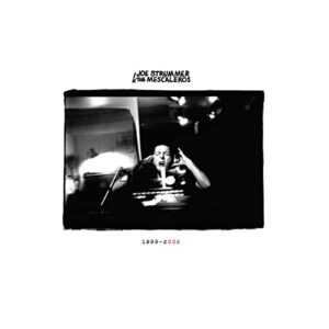 Joe Strummer 002: The Mescaleros Years [Deluxe Boxset)